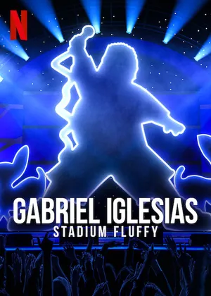 Gabriel iglesias: fluffy ở sân vận động